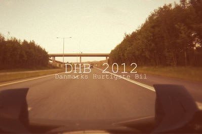 VIDEO: DHB: Danmarks Hurtigste Bil 2012